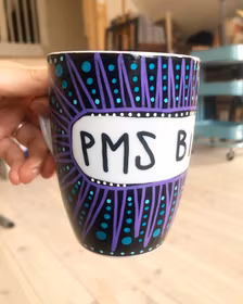 PMS BITCH