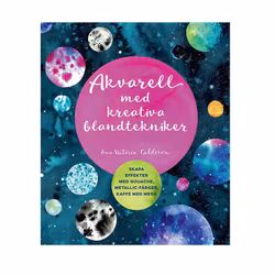 Akvarell med kreativa blandtekniker