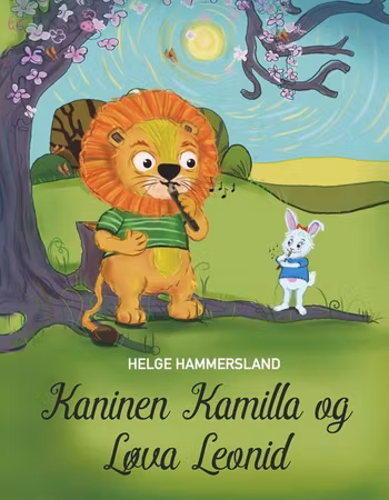 Kaninen Kamilla og Løva Leonid - Ein musikal