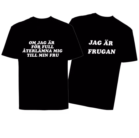 T-shirt 2 Pack Nr 1 Om Jag Är För Full Återlämna Mig - T-shirt nr 2 Jag är frugan