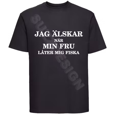 T-shirt Älskar När Min Fru Låter Mig Fiska