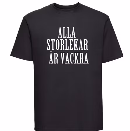 T-shirt med tryck- Alla storlekar är vackra