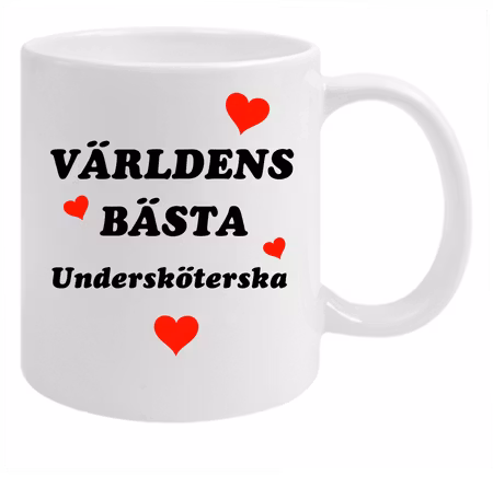 Mugg Världens Bästa Undrsköterska
