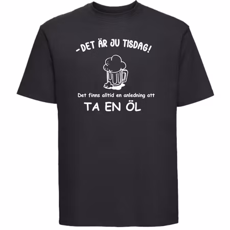 T-shirt Med Tryck Finns Alltid En Anledning Till En Öl