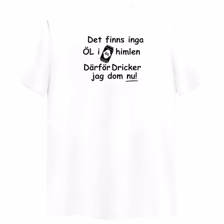Det Finns Inga Öl I Himlen – Rolig T-shirt för Ölälskare
