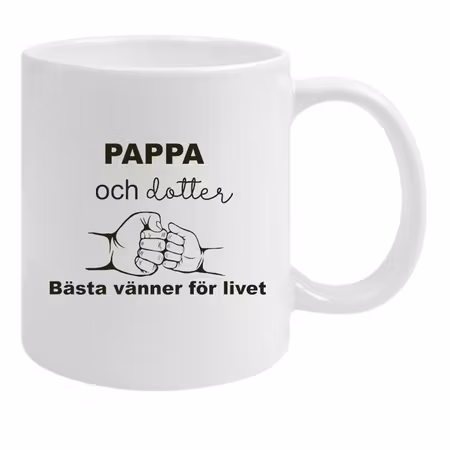 Mugg Pappa & Dotter Bästa Vänner för livet