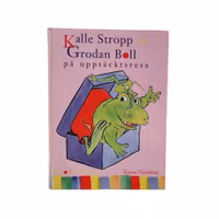 Kalle Stropp och Grodan Boll på upptäcktsresa, skick B