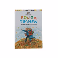 Roliga timmen, skick B