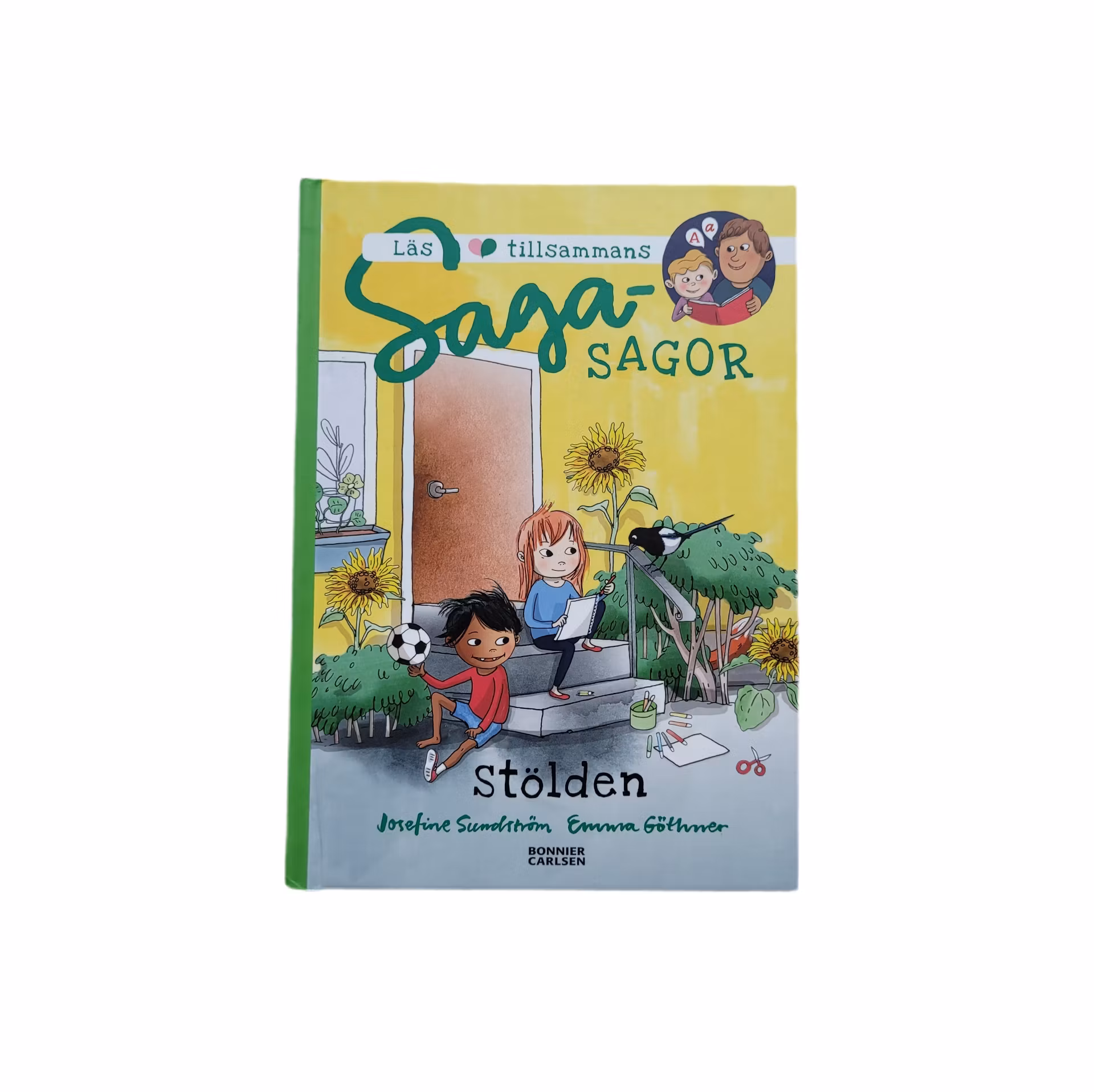 Saga-sagor, Stölden, skick A