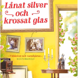 Lånat silver och krossat glas