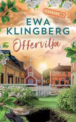 Offervilja, del 3.