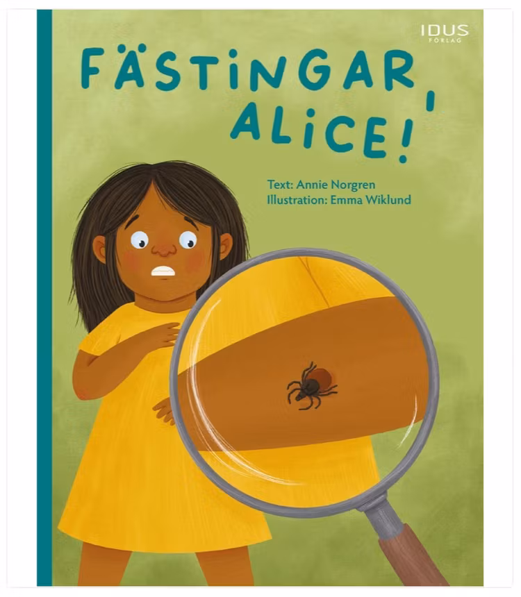 Fästingar, Alice! - finns i Rutströms bokhandel