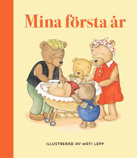 Mina första år