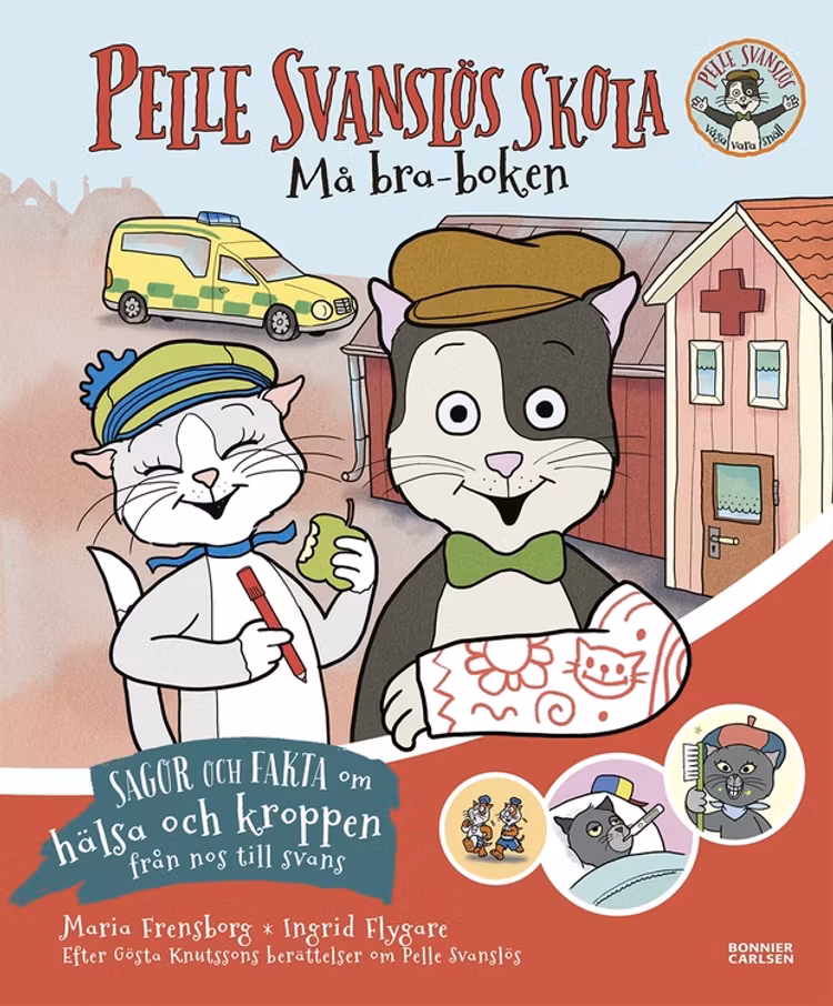 Pelle Svanslös skola. Må bra-boken - finns i Rutströms bokhandel