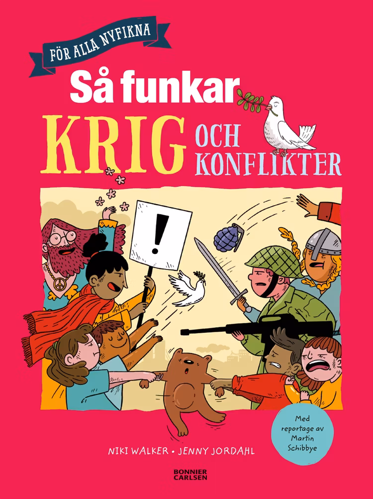 Så funkar krig och konflikter - finns i Rutströms bokhandel