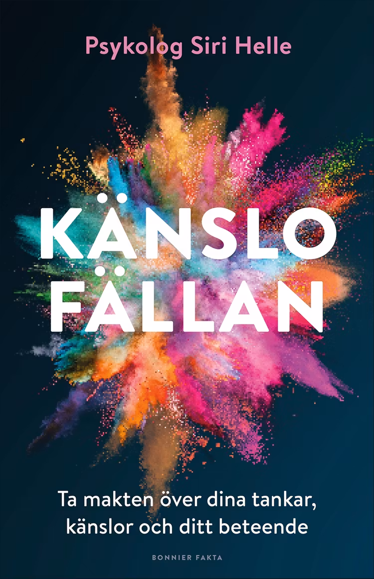 Känslofällan : Ta makten över dina känslor, tankar och ditt beteende - finns i Rutströms bokhandel