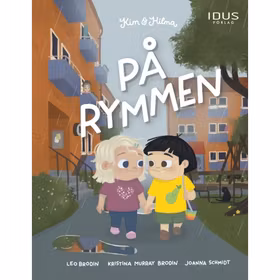 Kim & Hilma - På rymmen