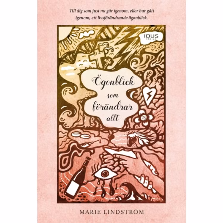 Ögonblick som förändrar allt - finns i Rutströms bokhandel