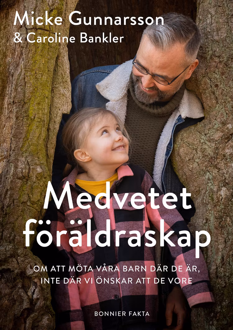 Medvetet föräldraskap - finns i Rutströms bokhandel