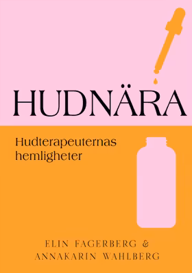 Hudnära : Hudterapeuternas hemligheter