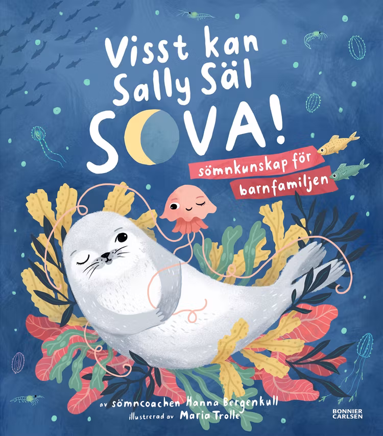 Visst kan Sally Säl sova - finns i Rutströms bokhandel