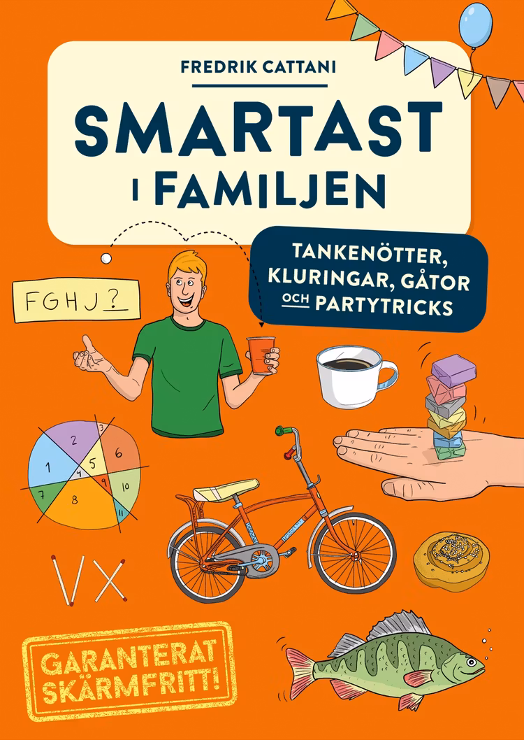 Smartast i familjen : tankenötter, kluringar, gåtor och partytricks - finns i Rutströms bokhandel