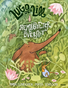 Lugo och Lill: Hemligheter överallt