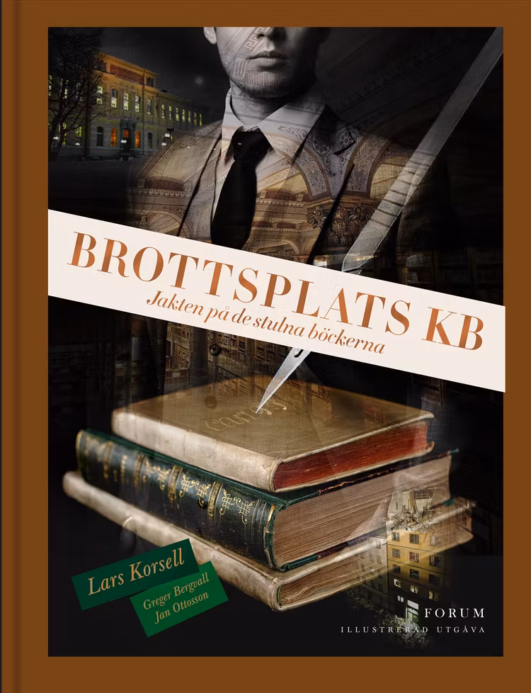 Brottsplats KB: Jakten på de stulna böckerna (illustrerad utgåva) - finns i Rutströms bokhandel