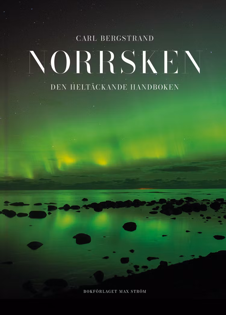 Norrsken : Den heltäckande handboken - finns i Rutströms bokhandel