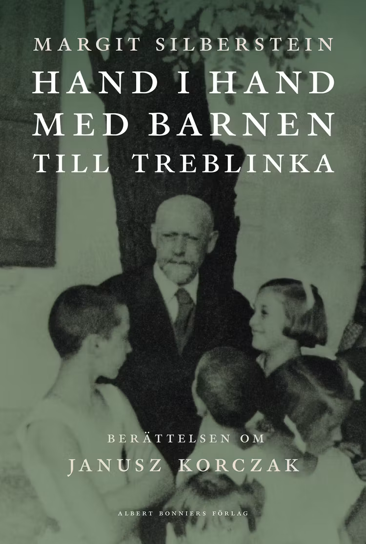 Hand i hand med barnen till Treblinka : berättelsen om Janusz Korczak - finns i Rutströms bokhandel
