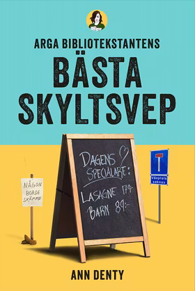 Arga bibliotekstantens bästa skyltsvep