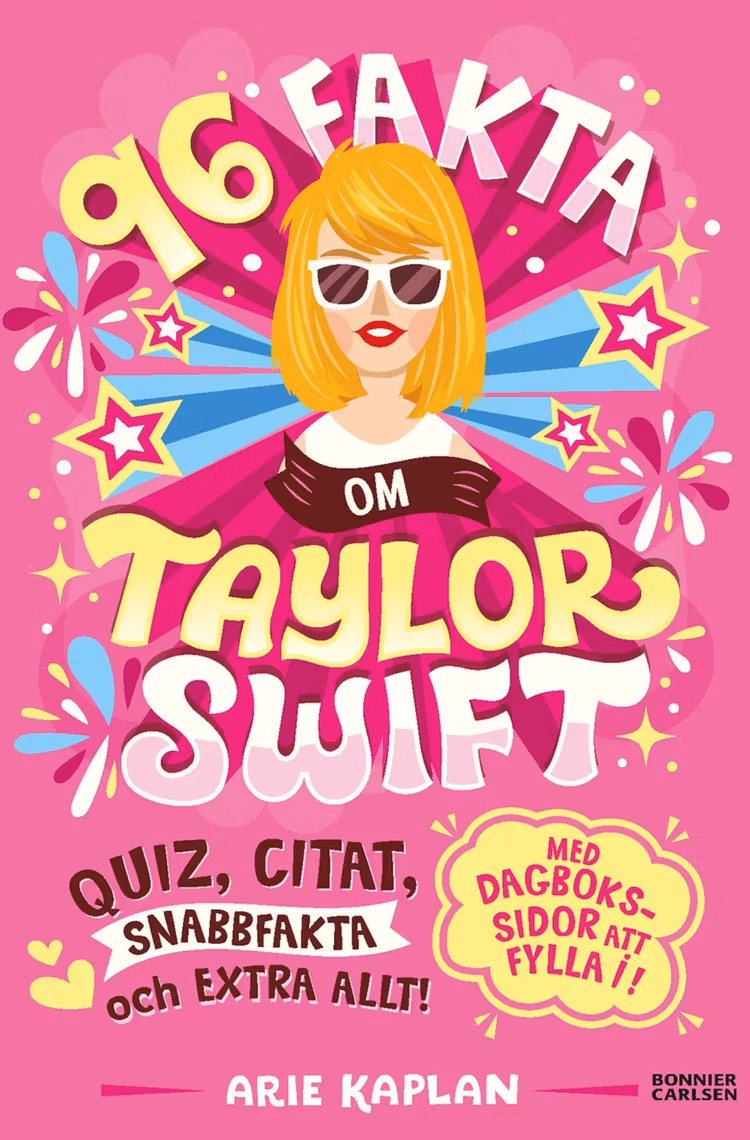 96 fakta om Taylor Swift : quiz, citat, snabbfakta och extra allt! - finns i Rutströms bokhandel