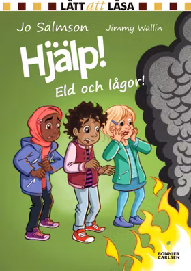 Hjälp! Eld och lågor!