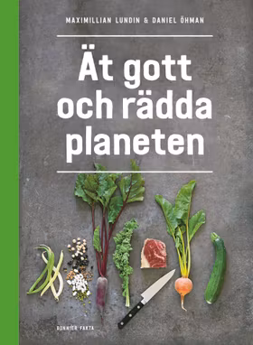 Ät gott och rädda planeten