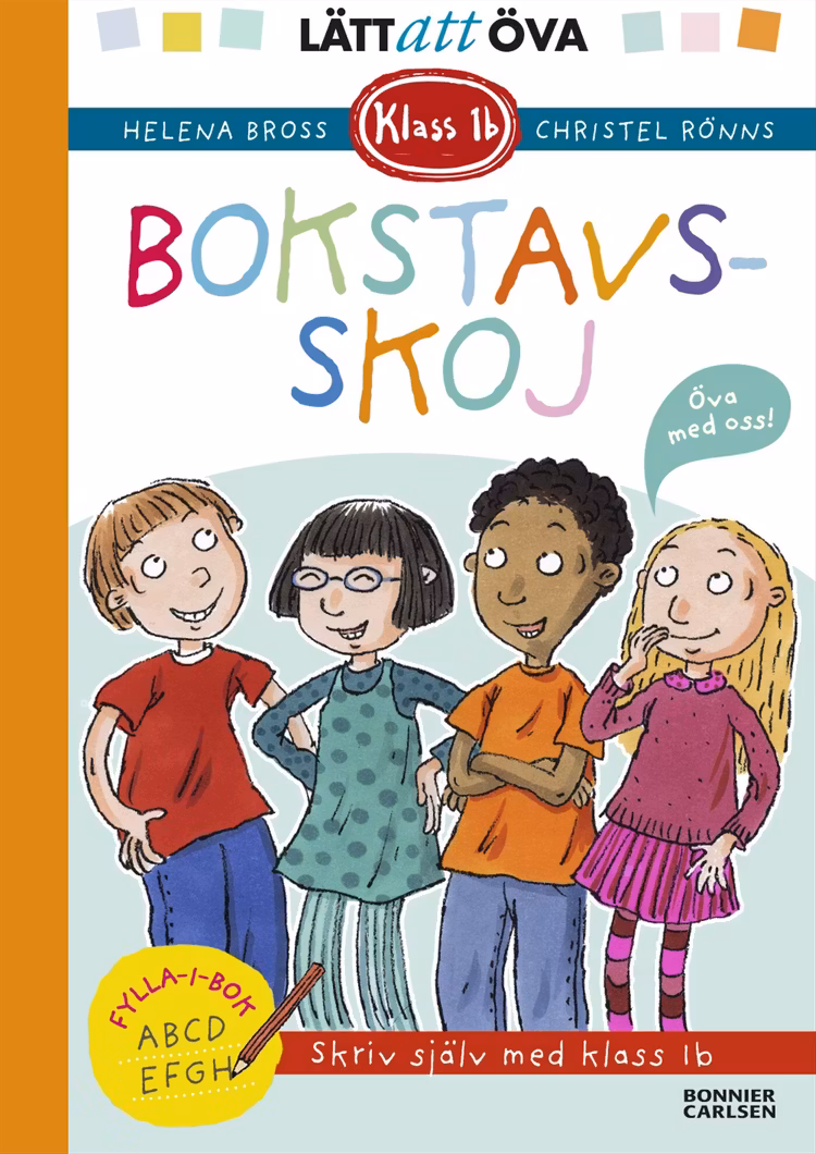 Klass 1b. Bokstavs-skoj  - finns i Rutströms bokhandel