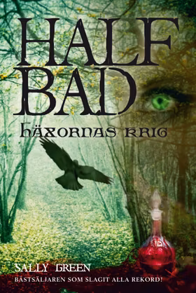 Half Bad - Häxornas krig
