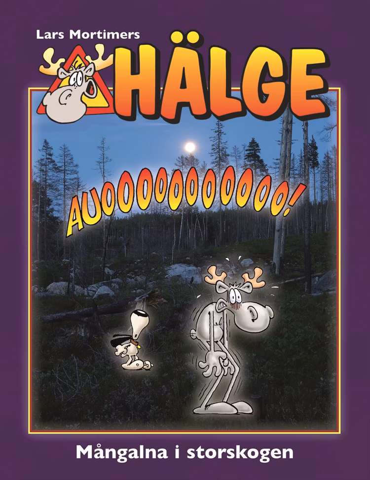 Hälge - Mångalna i storskogen - finns i Rutströms bokhandel