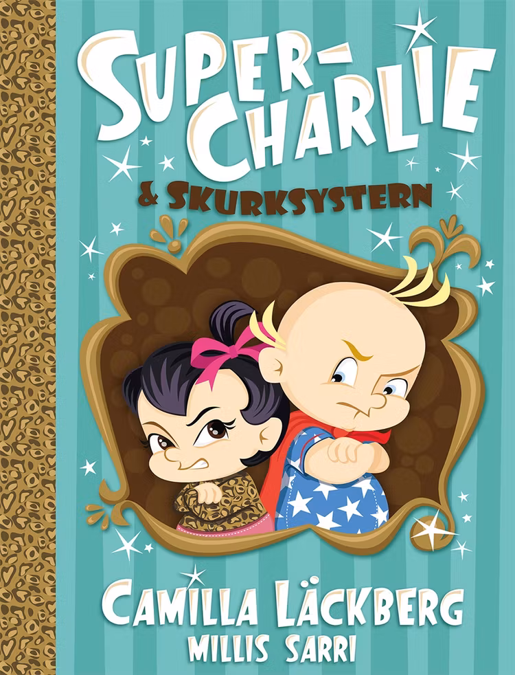 Super-Charlie och skurksystern - finns i Rutströms bokhandel