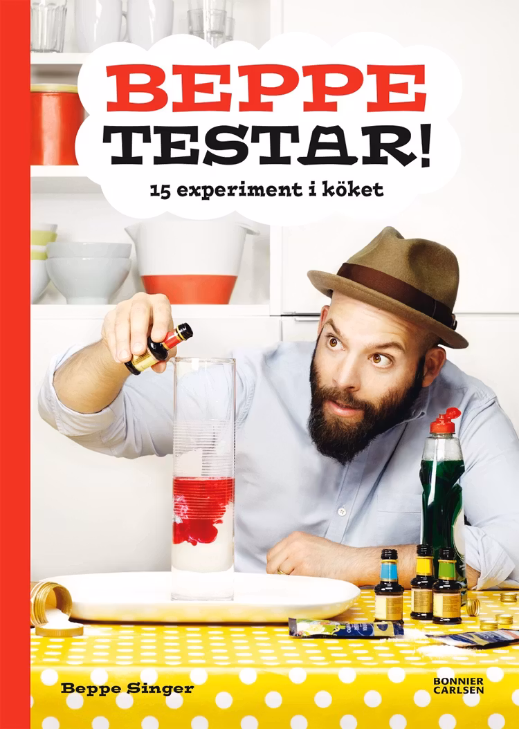 Beppe testar! 15 experiment i köket - finns i Rutströms bokhandel