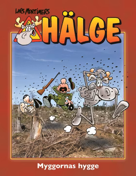 Hälge - Myggornas hygge