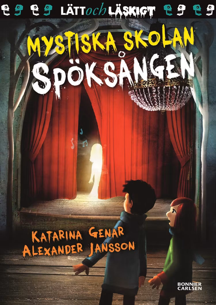Mystiska skolan. Spöksången - finns i Rutströms bokhandel