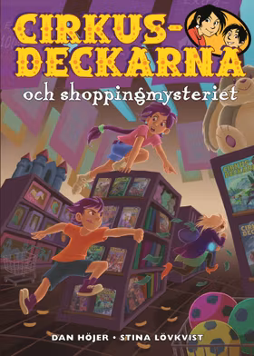 Cirkusdeckarna och shoppingmysteriet