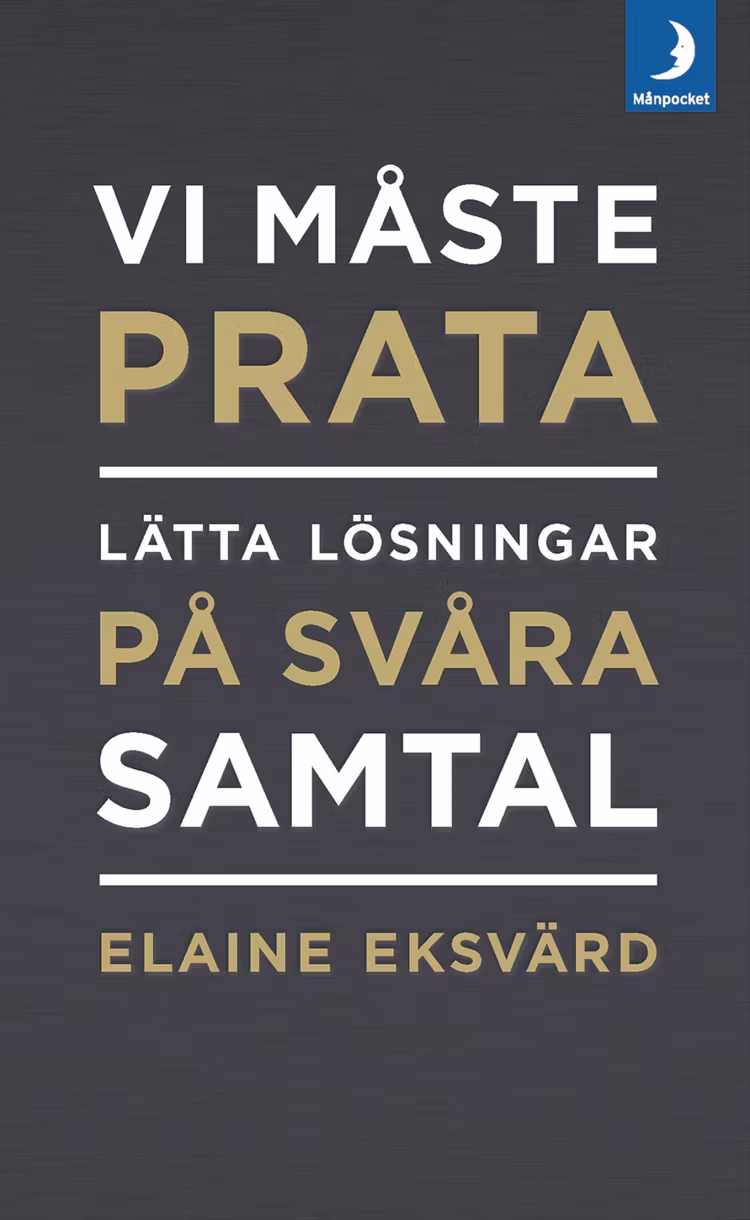Vi måste prata : lätta lösningar på svåra samtal - finns i Rutströms bokhandel