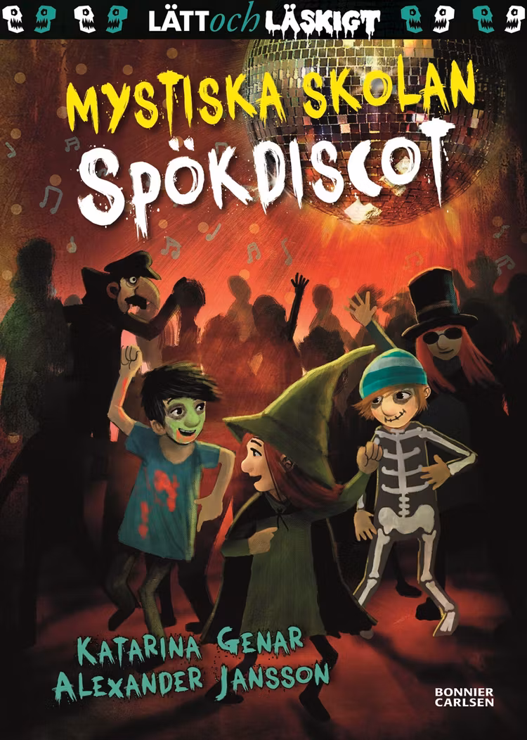 Mystiska skolan. Spökdiscot - finns i Rutströms bokhandel