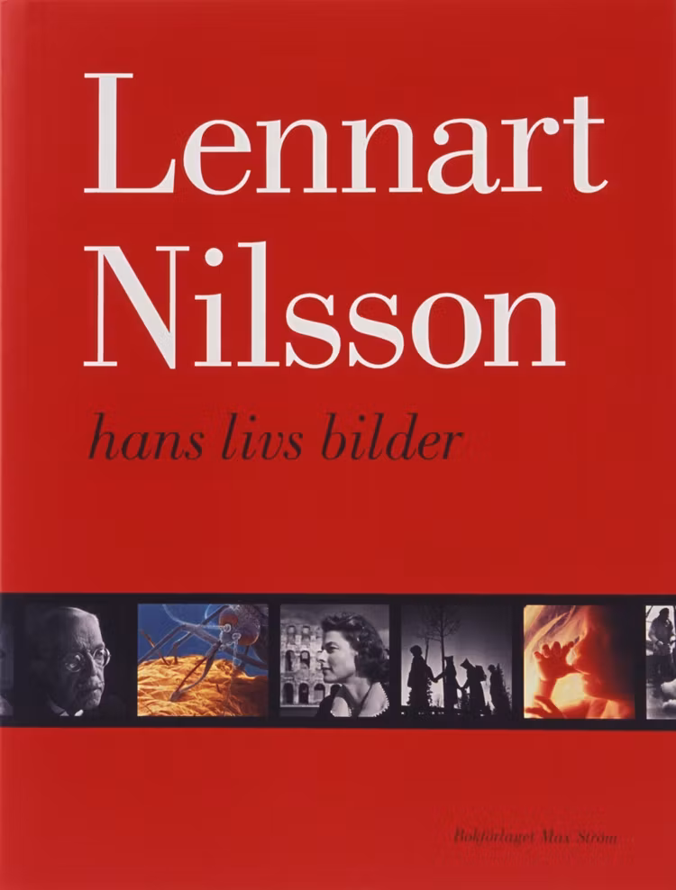 Originalutgåva - Lennart Nilsson - hans livs bilder - finns i Rutströms bokhandel