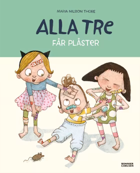 Alla tre får plåster