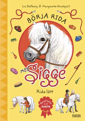 Börja rida med Sigge: Rida lätt