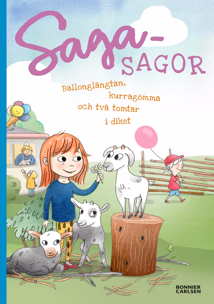 Sagasagor. Ballonglängtan, kurragömma och två tomtar i diket - finns i Rutströms bokhandel