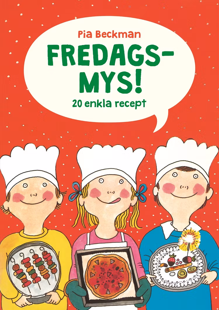 Fredagsmys! – 20 enkla recept - finns i Rutströms bokhandel