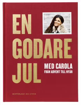En godare jul med Carola